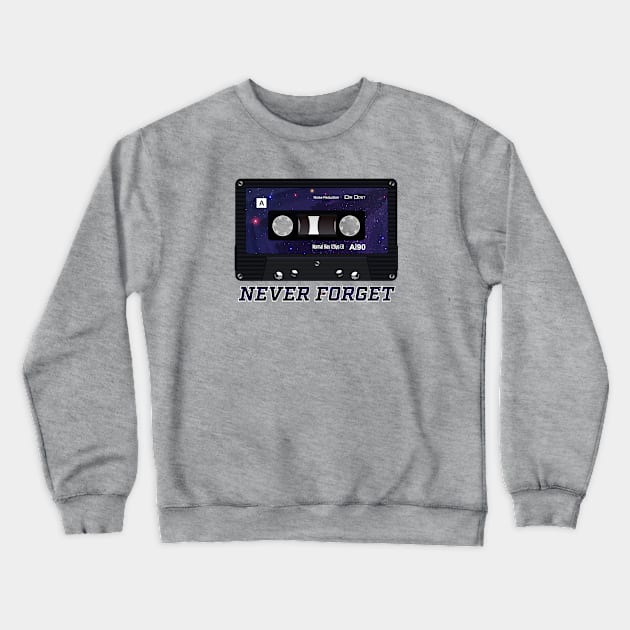 Cassette Audio Mix Tape Never Forget Nostalgic 1990s Crewneck Sweatshirt by TGKelly